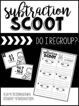 Preview of Subtraction Scoot: Do I Regroup?