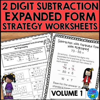 Preview of Subtraction Strategies Worksheets 2 Digit Subtraction Expanded Form