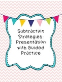 Subtraction Strategies (2 and 3-Digit) Presentation - Comm