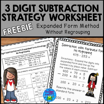 Preview of Subtraction Strategies Worksheets 3 Digit Subtraction Expanded Form FREEBIE