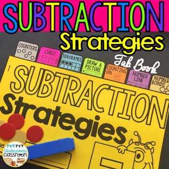 Preview of Subtraction Strategies Tab Book