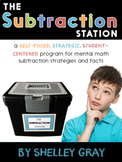 Subtraction Strategies and Fact Fluency Station Bundle for