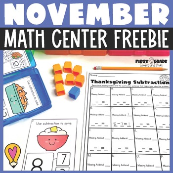 Preview of Subtraction Task Cards November First Grade Missing Addends Number Bonds Center
