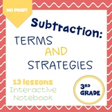 Subtraction:Terms and Strategies (EnVision Topic 3&4) Inte