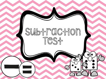 Preview of Subtraction Test - Pre / Post Test