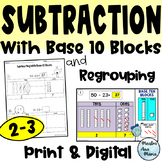 Subtraction With Regrouping Using Base Ten Blocks - Two Di