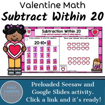 Preview of Subtraction Within 20 Valentines Day Math Games Google Slides Seesaw Free