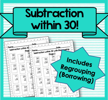 Subtraction Within 30 WITH regrouping! Two practice pages! | TPT