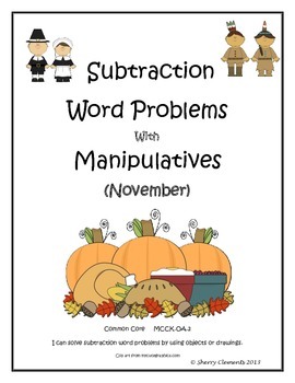Preview of Thanksgiving Word Problems | Subtraction | Worksheets | Math Manipulatives