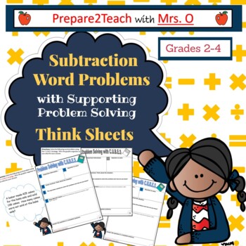 Preview of Subtraction Word Problems with Supporting Problem Solving Think Sheets