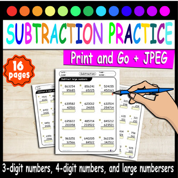 Preview of Subtraction Worksheets Subtract 3-digit numbers, 4-digit numbers, and large numb