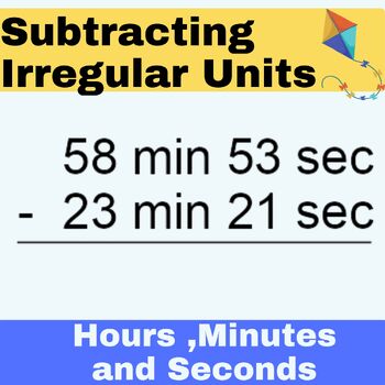 Subtraction Worksheets - Subtracting Irregular Units Worksheets - Hours ...