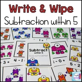 Subtraction Write and Wipe: Subtraction within 5
