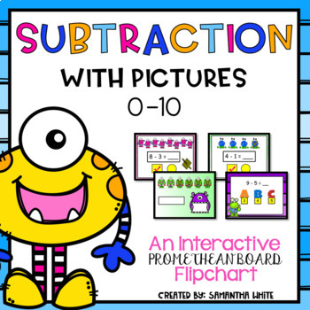 Preview of Subtraction with Pictures - Numbers 0-10 - A Promethean Board Flipchart