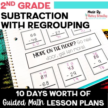 Preview of Subtraction with Regrouping Lesson Plans and Games with 2 & 3 Digit Numbers