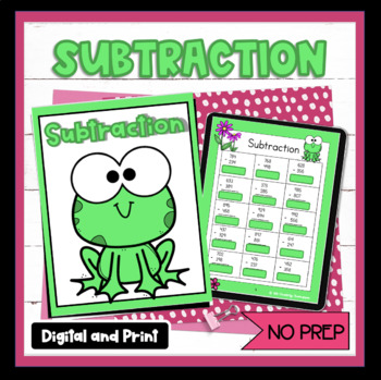 Preview of Subtraction with Regrouping Digital and Print No Prep 3 digit + 2-3 digit