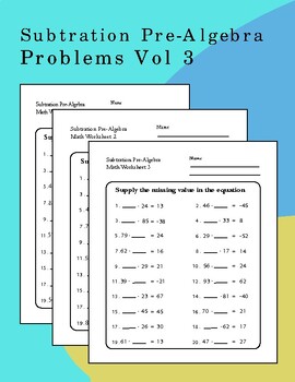 Preview of Subtration Pre algebra Problems Vol 3