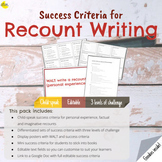 Success Criteria for Recount Writing [editable]