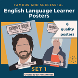 Successful/Famous English Learner (ELL) Posters- for bulle