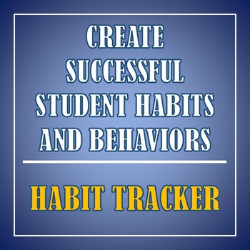 Preview of Successful Student Habit and Behavior Building | Habit Tracker