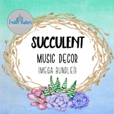 Succulent/Cactus Music Decor- MEGA BUNDLE!