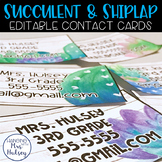 Succulent Teacher Contact Cards