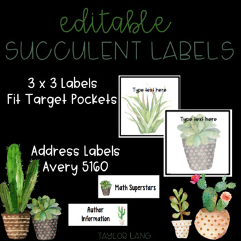 Succulent Themed Labels - Editable 3 x 3 and Address Lables by Taylor Lang
