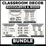 Succulents & Wood Classroom Decor Bundle