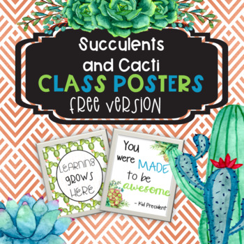 Preview of Succulent and Cactus Class Decor Posters **Freebie**