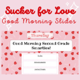 Sucker for Love Morning/Welcome Slide