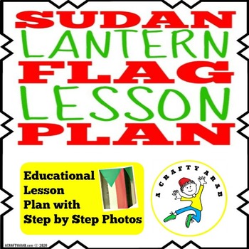 Preview of Sudan Flag Lantern {Lesson Plan}