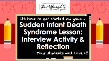 Preview of Sudden Infant Death Syndrome Lesson: Interview & Reflection ANSWER KEY INCLUDED