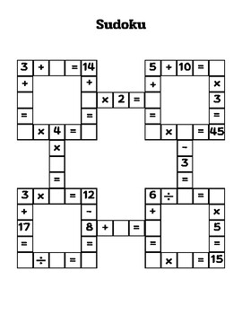 Math Sudoku Puzzles: Easy 4x4 Grid: 300 Games With Solution: Fun Arithmetic  Logic Puzzle Games to Practice Your Addition, Subtraction, Multiplication