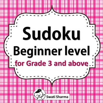 Preview of 20 Sudoku, Beginner Level for Grade 3 and above, Last week of School Activity