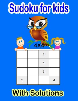 Easy sudoku puzzles 4x4-6x6-9x9 for kids ages 6-12: Fun & Challenging  Sudoku Puzzles for Smart Kids Ages 6-7-8-9 & 12,includes 340 Easy Sudoku   the