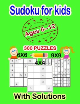 Stream *DOWNLOAD$$ 🌟 Sudoku For Kids Ages 6-12: 340 Easy Sudoku Puzzles  For Kids And Beginners 4x4, 6x6 a by Salisumah