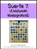 Suerte 7 Classroom Management