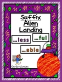 Suffix ~~ Alien Landing Game and Worksheets
