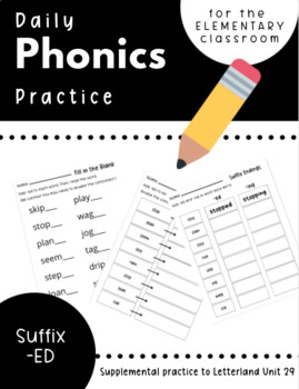 Preview of Suffix Ending -ED Spelling Worksheets (LL Unit 29)