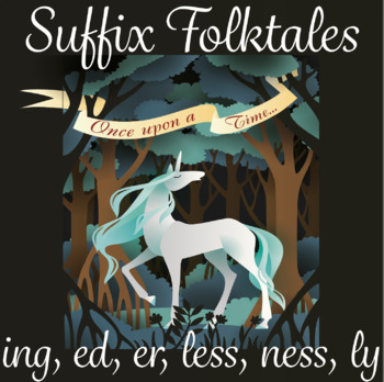 Preview of Suffix Folktales: Stories to help students understand the meaning of suffixes.