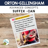 Suffix -IAN for Orton-Gillingham Activities for older students