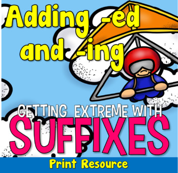 Preview of Extreme Sport Suffixes, Adding -ing and -ed, Print Version