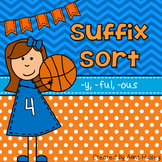 Suffix Sort: -y, -ful, -ous (Reading Center)