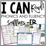 Suffix er (a person who) Phonics, Fluency, Reading Compreh
