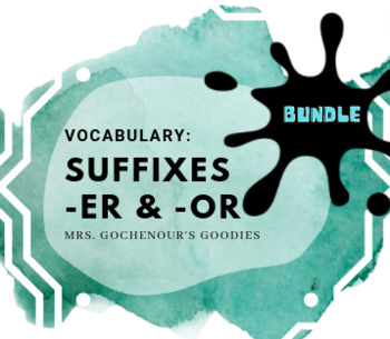 Preview of Suffix -er and -or BUNDLE