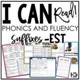 Suffix est (most) Phonics, Fluency, Reading Comprehension 