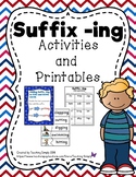 Suffix ing Activities and Printables