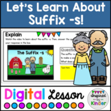 Suffix -s | For Google Slides™ | Distance Learning | Kinde