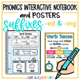 Suffixes -ED and -ING Interactive Notebook Activities and Posters