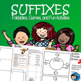 Suffixes - Foldables, Games, and Fun Activities